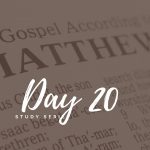 Matthew – Day 20 – Sorry Enough To Change