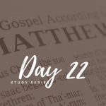 Matthew – Day 22 – Soul-full